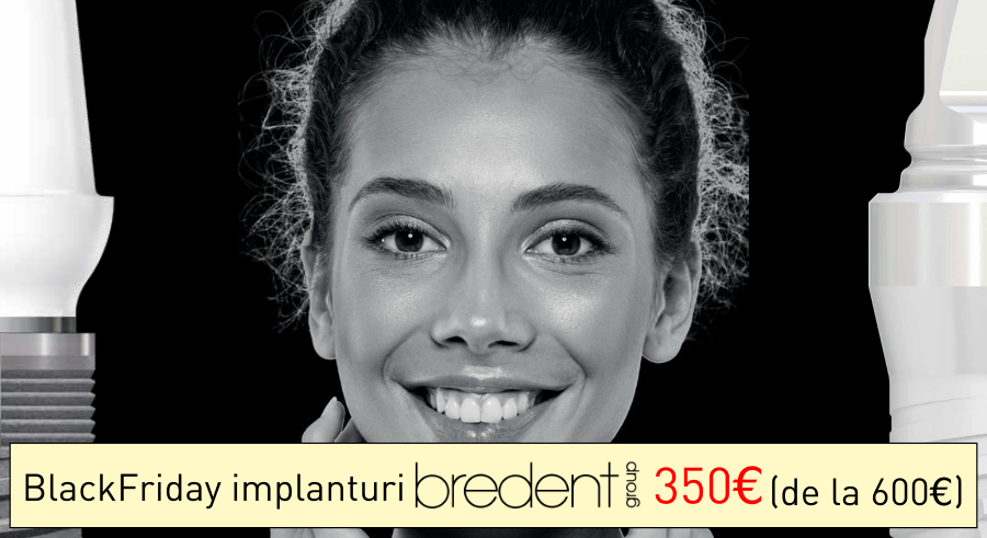 Black Friday implanturi Bredent premium